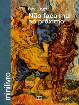 cover image of Não faça mal ao próximo (minilivro)